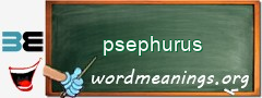 WordMeaning blackboard for psephurus